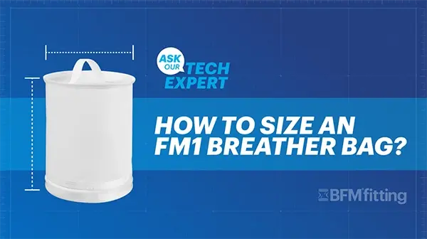 Ask Our Tech Expert How To Choose The Right Breather Bag Size
